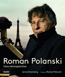 Roman Polanski: Una retrospectiva