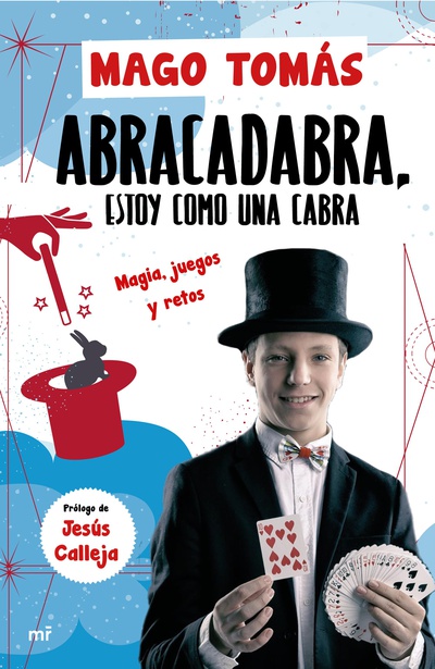 Abracadabra, estoy como una cabra