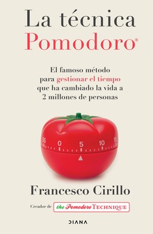 La técnica Pomodoro® (Edición mexicana)