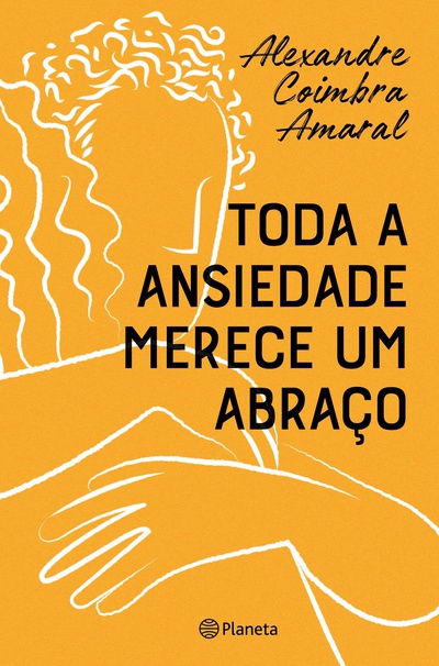 Toda a ansiedade merece um abraço