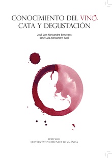 CONOCIMIENTO DEL VINO. CATA Y DEGUSTACIÓN