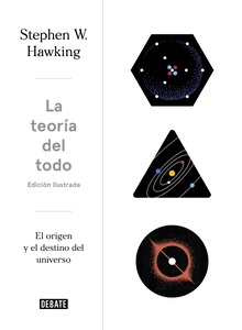La teoría del todo (edición ilustrada)