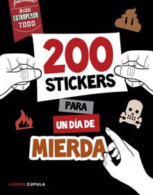 200 stickers para un dái de mierda
