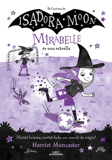 La Mirabelle és una estrella