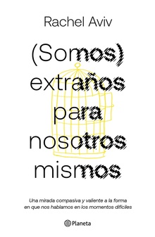 (Somos) extraños para nosotros mismos (Edición mexicana)