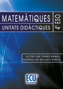 Matemàtiques. Unitats didàctiques. 4º ESO