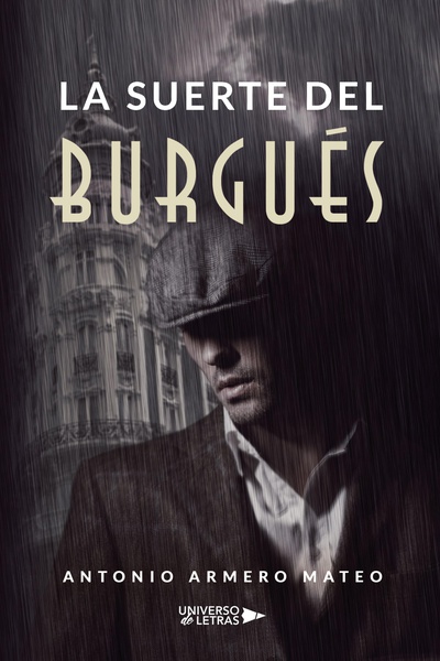 La suerte del burgués