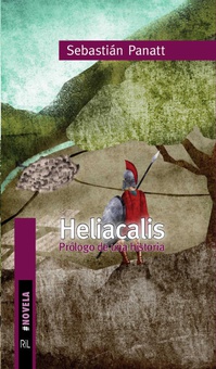 Heliacalis: prólogo de una historia