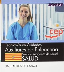 Tecnico/a cuidado auxiliar enfermeria aragon simulacro exam
