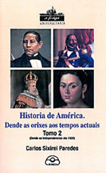 Historia de america: dende as orixes aos tempos actuais