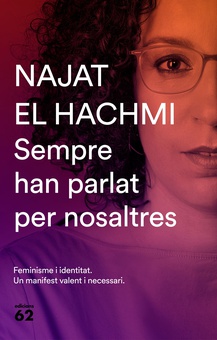 Sempre han parlat per nosaltres