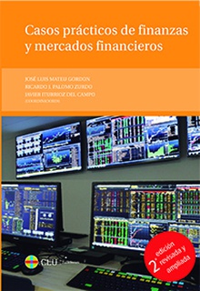 Casos prácticos de finanzas y mercados financieros. 2a edici