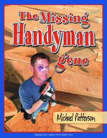 The Missing Handyman Gene