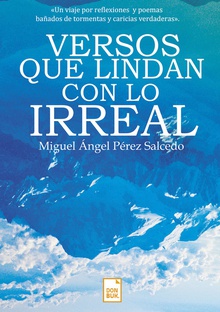 Versos que lindan con lo irreal