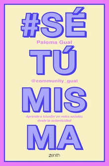 #SéTúMisma