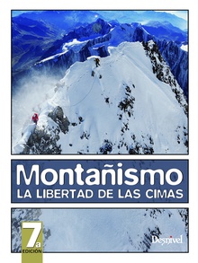 Montañismo, libertad de las cimas