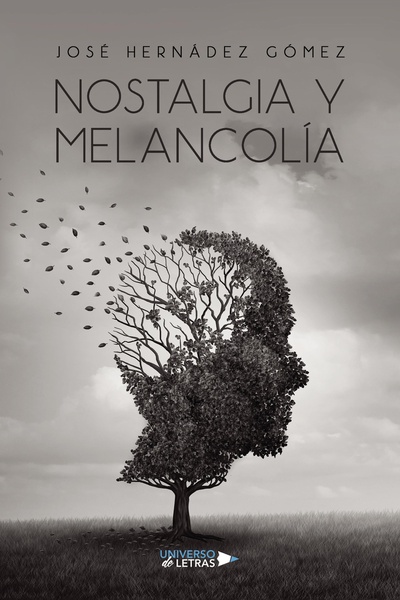 Nostalgia y Melancolía