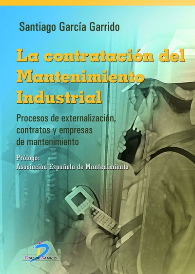 La contratación del mantenimiento industrial