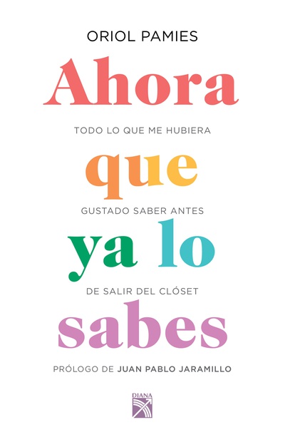 Ahora que ya lo sabes (Edición mexicana)