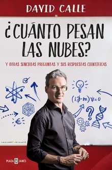 ¿cuánto pesan las nubes? y otras sencillas preguntas y sus respuestas cientificas