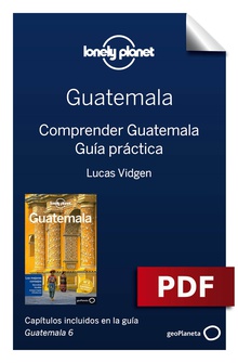 Guatemala 6. Comprender y Guía práctica