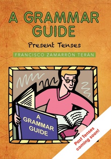 A Grammar Guide Present Tenses and Dictionary