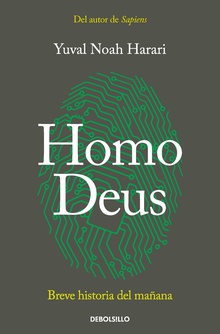 Homo Deus Breve historia del mañana