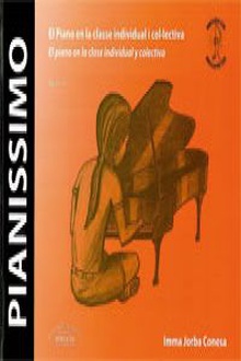 Pianissimo.el piano en la classe individual i