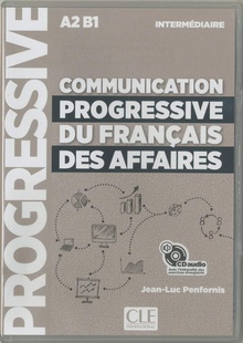 Communication progressive du français des affaires cd - niveau intermédiaire - n