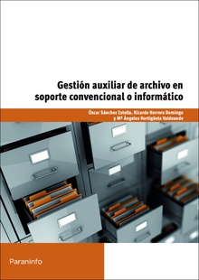 Gestion auxiliar archivo soporte convencional o informatico