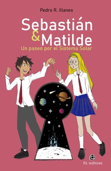 Sebastián & Matilde. Un paseo por el Sistema Solar.