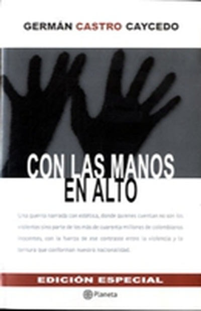 Con las manos en alto - Edicion Especial