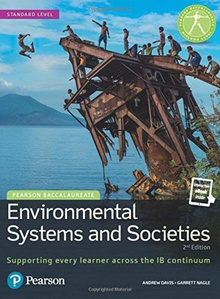 Environmental systems and societies for the ib diploma