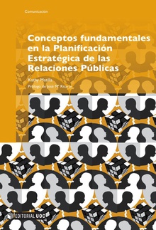 Conceptos fundamentales en la Planificación Estratégica de las Relaciones Públicas