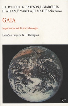 Gaia Implicaciones de la nueva biología