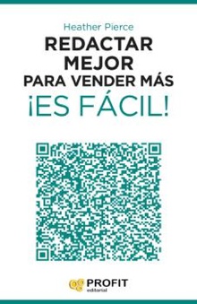 Redactar mejor para vender más ¡Es fácil! Ebook