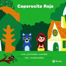 Caperucita Roja mis primeros cuentos con marionetas