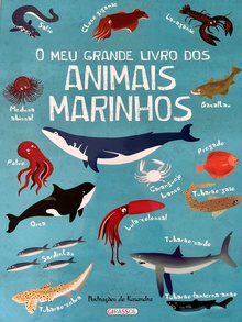 O meu grande livro dos animais marinhos