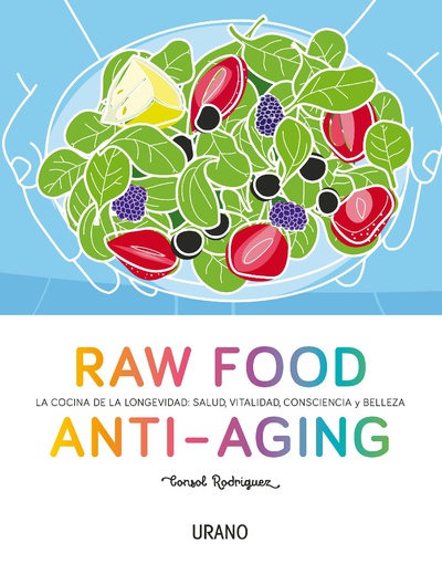 Raw Food Anti-aging