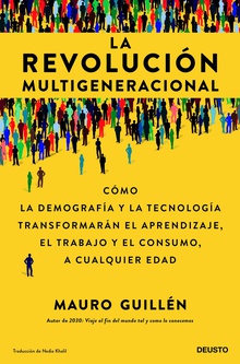 La revolución multigeneracional