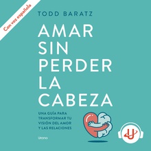 Amar sin perder la cabeza