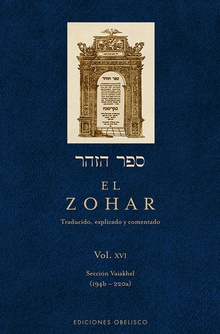 El Zohar (Vol. XVI) SECCION VAIAKHEL (194B-220A)