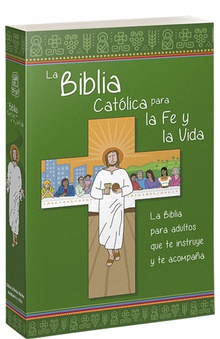 La Biblia Católica para la Fe y la Vida [edición una tinta / rústica]