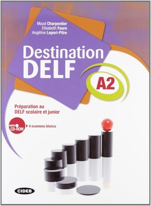 Destination delf A2 livre + cd rom