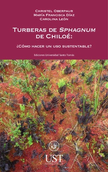 Turberas de Sphagnum de Chiloé: ¿cómo hacer un uso sustentable?
