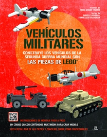 Vehículos Militares Construye los Vehículos de la Segunda Guerra Mundial con las Piezas de Lego