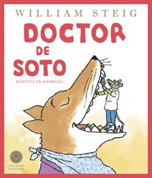 Doctor de Soto (Grandes Álbumes) Dentista de animales