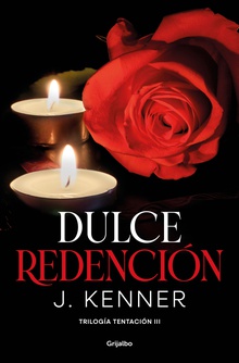 Dulce redención (Trilogía Tentación 3)