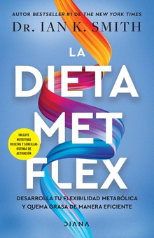 La dieta Met Flex (Español neutro)