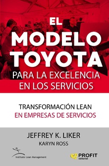 El modelo Toyota para la excelencia en los servicios. Ebook.
